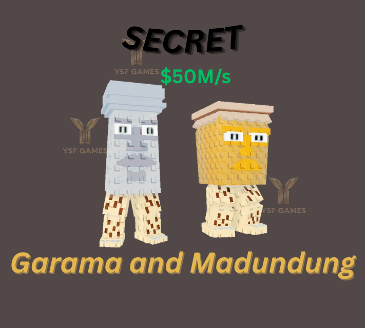GARAMA AND MADUNDUNG